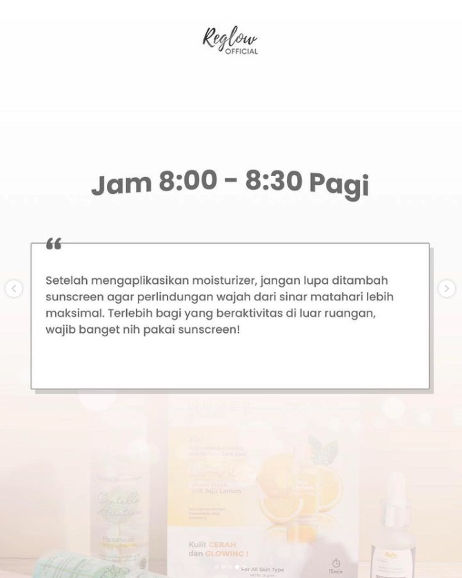 Jam Pemakaian Reglow Skincare di Pagi Hari4