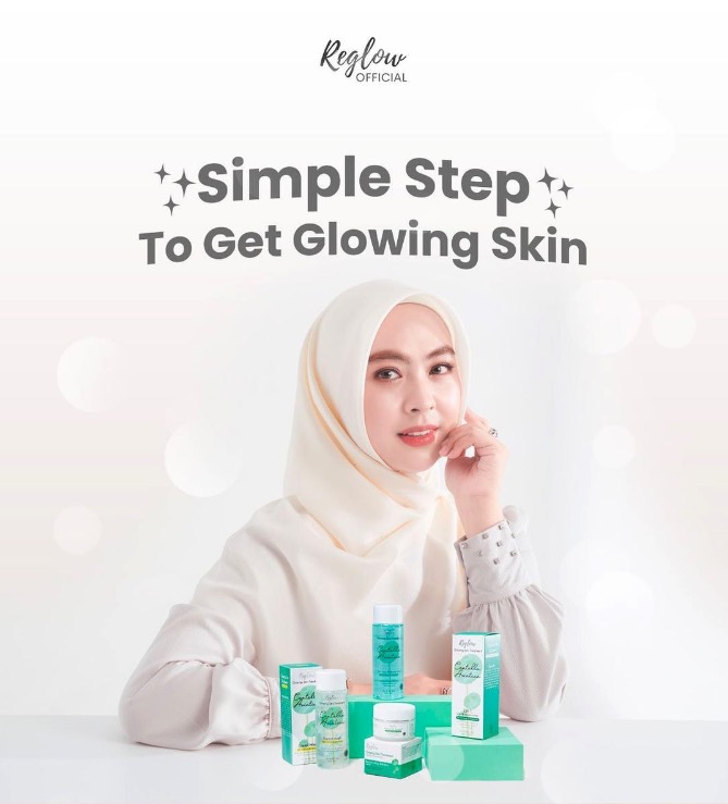 Simple Step To Get Glowing Skin - Reglow Skincare Original